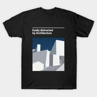 Easily Distracted by Architecture T-Shirt